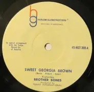 Brother Bones - Sweet Georgia Brown / Poor Butterfly