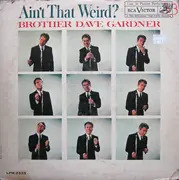 LP - Brother Dave Gardner - Ain't That Weird