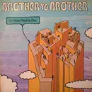 LP - Brother To Brother - Let Your Mind Be Free