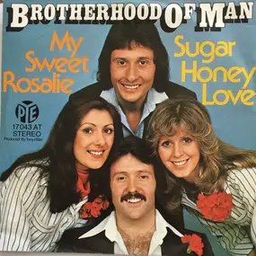 The Brotherhood of Man - My Sweet Rosalie