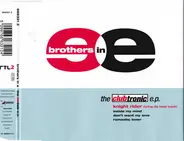 Brothers In E - The Clubtronic E.P.