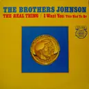 12inch Vinyl Single - Brothers Johnson - The Real Thing