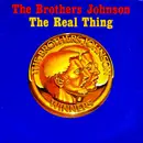 7inch Vinyl Single - Brothers Johnson - The Real Thing