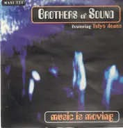 Brothers Of Sound Featuring Talya Jones - Music Is Moving