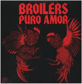 The Broilers - Puro Amor