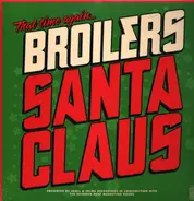 Broilers - Santa Claus (limitiert & nummeriert)