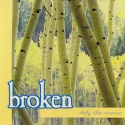 Broken - Defy The Season