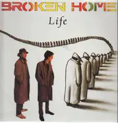 LP - Broken Home - Life