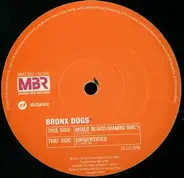 Bronx Dogs - Mixed Blood / Unidentified