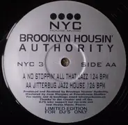 Brooklyn Housin' Authority - No Stoppin' All That Jazz
