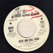 7inch Vinyl Single - Brave Belt - Rock And Roll Band / Anyday Means Tomorrow - Promo