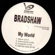 12inch Vinyl Single - Bradshaw - My World - RAR