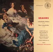 Brahms - Liebeslieder-Walzer Op. 52 / Neue Liebeslieder Op. 65