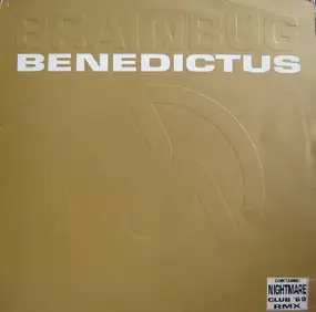 Brainbug - Benedictus / Nightmare