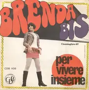 Brenda Bis - Per Vivere Insieme