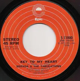 Brenda & the Tabulations - Key To My Heart / Love Is Just A Carnival