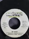 7inch Vinyl Single - Brian & Tony Gold - My Baby