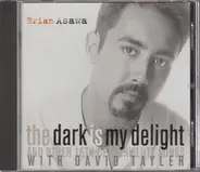 Dowland / Campion a.o. - The Dark Is My Delight and Other 16th Century Lute Songs