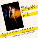 12inch Vinyl Single - Brian Ice - Talking To The Night - Limited Ed. Transparent Yellow Vinyl