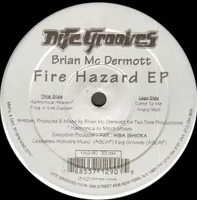 Brian McDermott - Fire Hazard EP