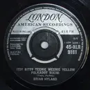 7'' - Brian Hyland - Itsy Bitsy Teenie Weenie Yellow Polkadot Bikini / Don't Dilly Dally, Sally