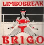 Brigo - Limbobreak