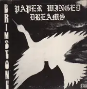 Brimstone - Paper Winged Dreams