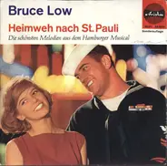Bruce Low - Heimweh Nach St. Pauli