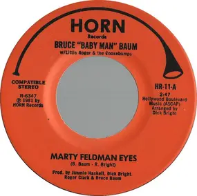 Bruce 'Baby Man' Baum with Roger Clark & The Goos - Marty Feldman Eyes / Reflections 1