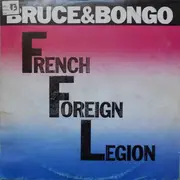 12'' - Bruce & Bongo - French foreign legion