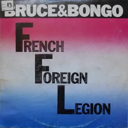 Bruce & Bongo - French foreign legion