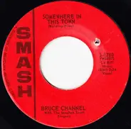 Bruce Channel With The Stephen Scott Singers - Stand Tough / Somewhere In This Town