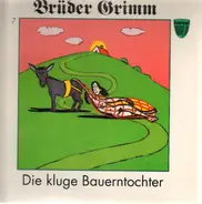 Brüder Grimm - Die kluge Bauerntochter