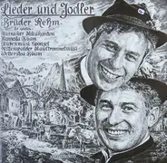 Brüder Rehm - Lieder und Jodler