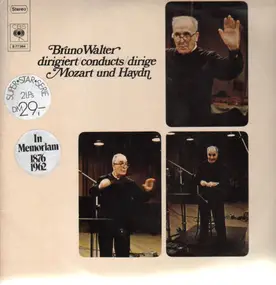 Bruno Walter - dirigiert Mozart und Haydn