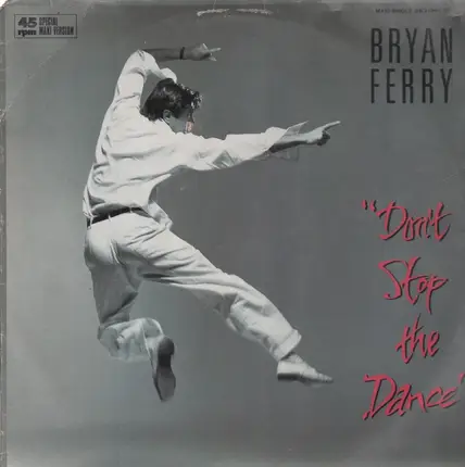 Bryan Ferry - Don't Stop The Dance