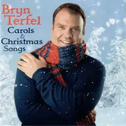Bryn Terfel - Carols & Christmas Songs