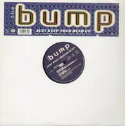 The Bump - Just Keep Your Head Up