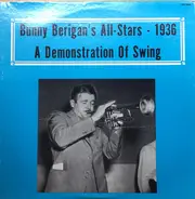 Bunny Berigan's All-Stars - A Demonstration of Swing