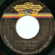Bunny Sigler - I Got What You Need / It's Time To Twist