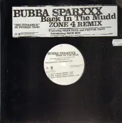 12'' - Bubba Sparxxx feat. Sean Paul & Pastor Troy - Back In The Mud (Zone 4 Remix) - Promo