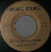 Buchanan & Goodman - Flying Saucer Pt. 1
