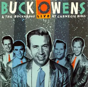 Buck Owens - Live at Carnegie Hall