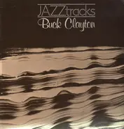 Buck Clayton - Jazztracks