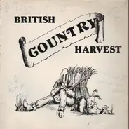 Buckboard, The Rendells a.o. - British Country Harvest