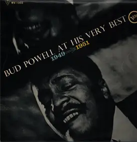 Bud Powell - Bud Powell At His Very Best 1949→1951