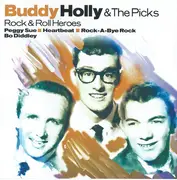 CD - Buddy Holly & The Picks - Rock & Roll Heroes