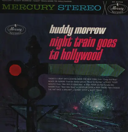 Buddy Morrow - Night Train Goes To Hollywood