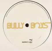 12inch Vinyl Single - Bully Boys - Possession / Loose Control