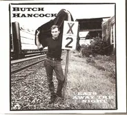 Butch Hancock - Eats Away the Night